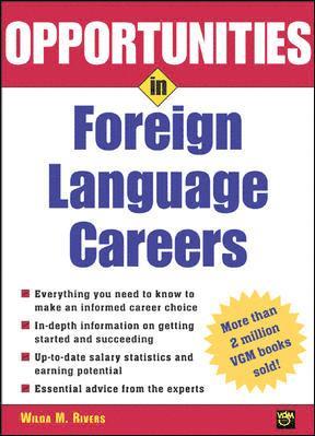 Wilga M. Rivers - Opportunities in Foreign Language Careers, Häftad