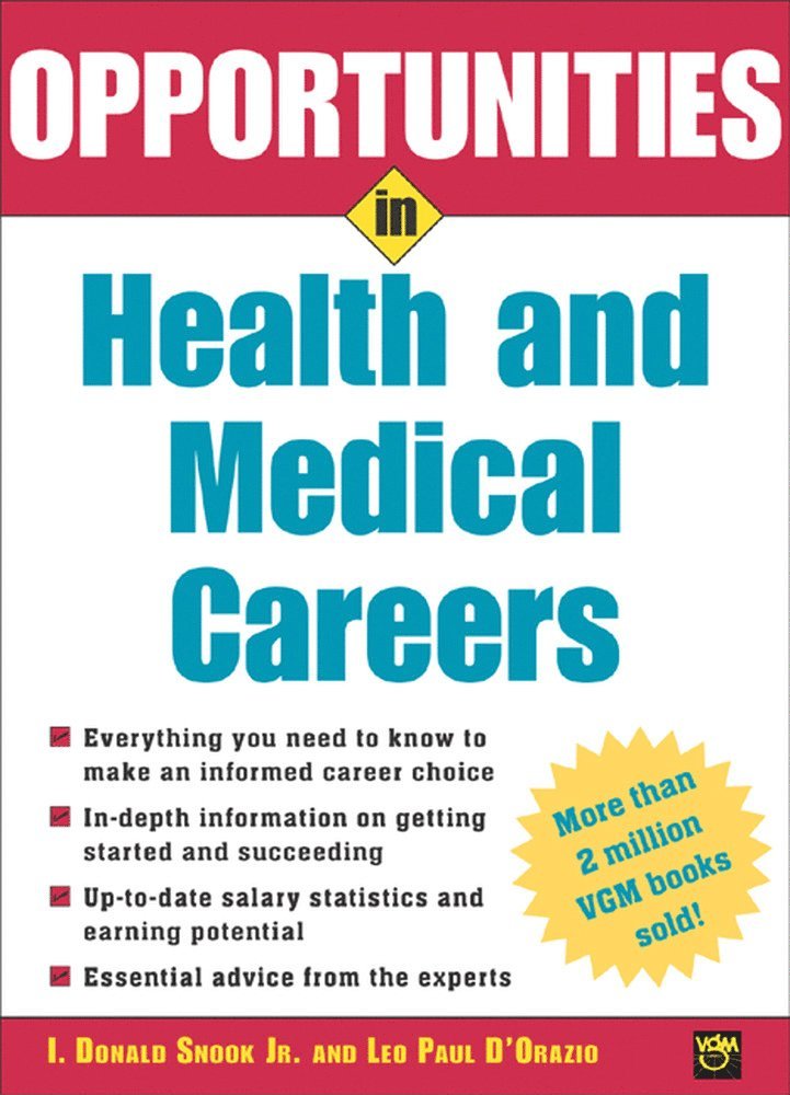 I. Snook, Leo D'Orazio - Opportunities in Health and Medical Careers, Häftad