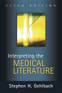 bokomslag Interpreting the Medical Literature: Fifth Edition