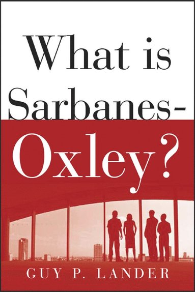 bokomslag What is Sarbanes-Oxley?