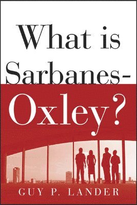 What is Sarbanes-Oxley? 1