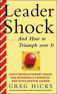 bokomslag Leadershock... And How to Triumph Over It
