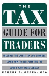 bokomslag The Tax Guide for Traders