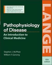 bokomslag Pathophysiology of Disease: An Introduction to Clinical Medicine, Fifth Edition