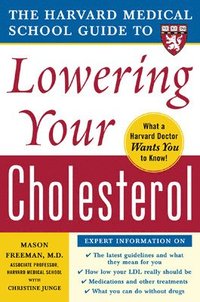 bokomslag Harvard Medical School Guide to Lowering Your Cholesterol