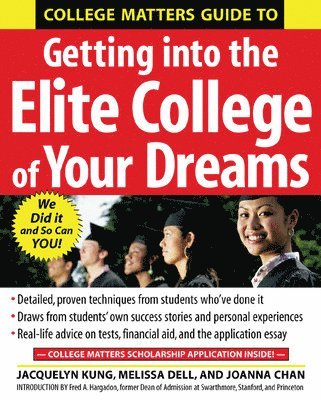 bokomslag College Matters Guide to Getting Into the Elite College of Your Dreams