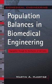 bokomslag Population Balances in Biomedical Engineering