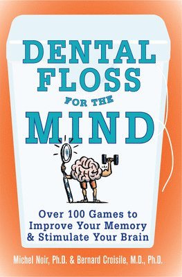 bokomslag Dental Floss for the Mind