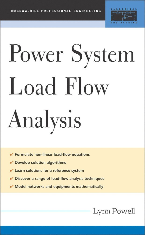Lynn Powell - Power System Load Flow Analysis, Inbunden