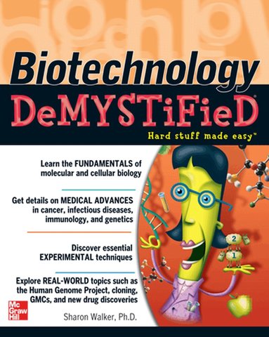 Sharon Walker - Biotechnology Demystified, Häftad