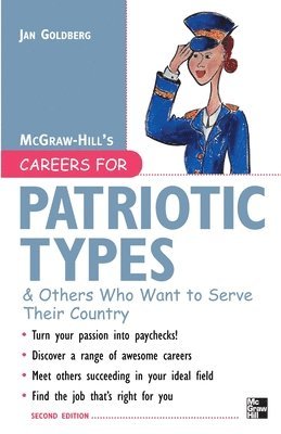 bokomslag Careers for Patriotic Types & Others Who Want to Serve Their Country