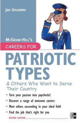 Careers for Patriotic Types & Others Who Want to Serve Their Country 1