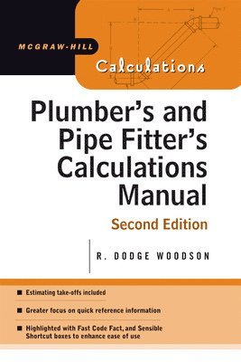 Plumber's and Pipe Fitter's Calculations Manual 1