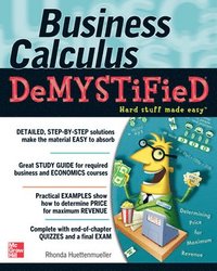 bokomslag Business Calculus Demystified