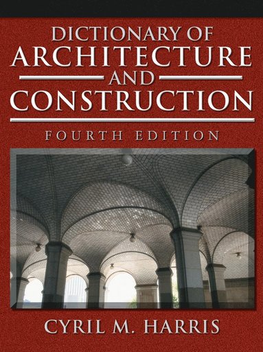 bokomslag Dictionary of Architecture and Construction