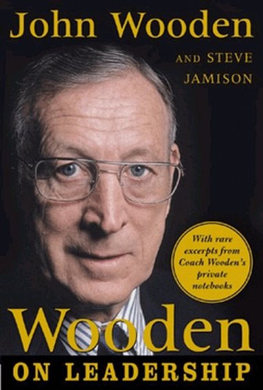 John Wooden - Wooden on Leadership, Inbunden