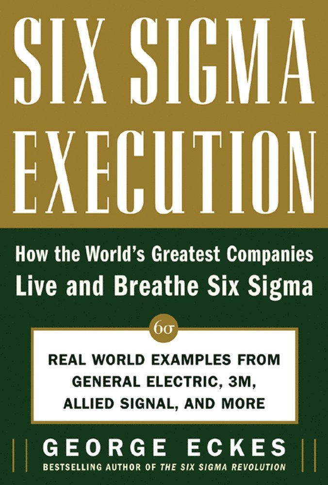 Six Sigma Execution