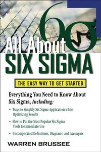 bokomslag All About Six Sigma