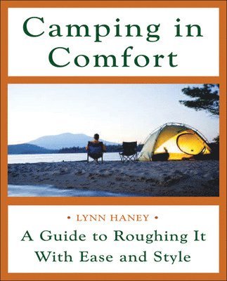 Camping in Comfort 1