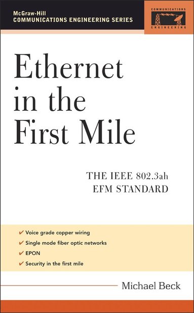 Michael Beck - Ethernet in the First Mile, Inbunden