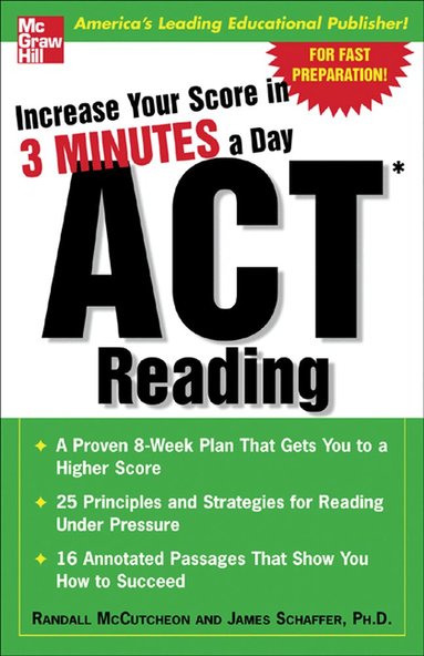 Randall McCutcheon, James Schaffer - Increase Your Score In 3 Minutes A Day: ACT Reading, Häftad