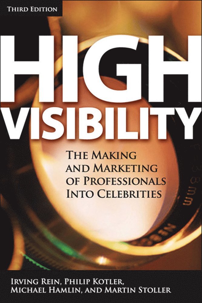 High Visibility, Third Edition