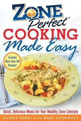 ZonePerfect Cooking Made Easy 1