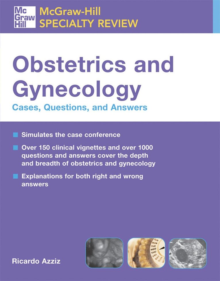 McGraw-Hill Specialty Review: Obstetrics & Gynecology: Cases, Questions, and Answers