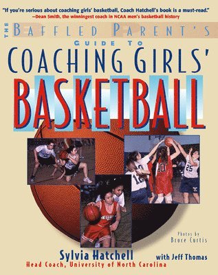 bokomslag The Baffled Parent's Guide to Coaching Girls' Basketball