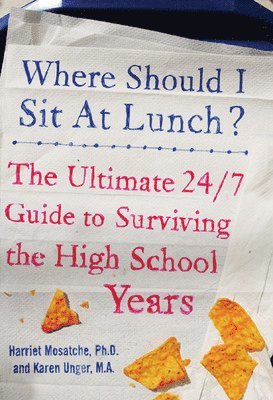 bokomslag Where Should I Sit at Lunch?