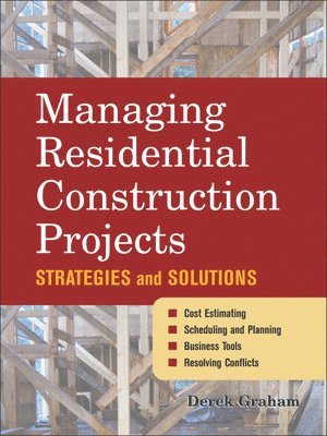 Managing Residential Construction Projects 1