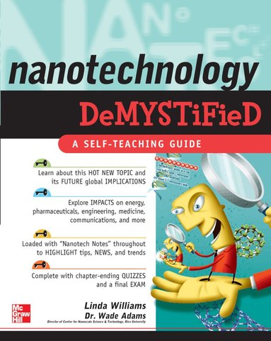 Linda Williams, Wade Adams - Nanotechnology Demystified, Häftad