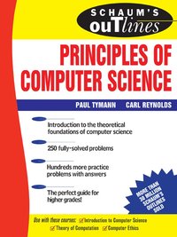 bokomslag Schaum's Outline of Principles of Computer Science