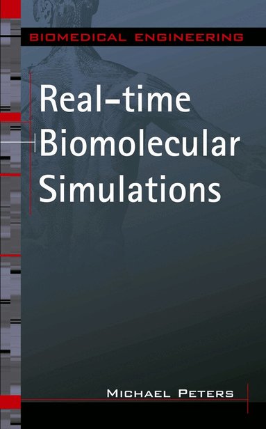Michael Peters - Real-time Biomolecular Simulations, Inbunden