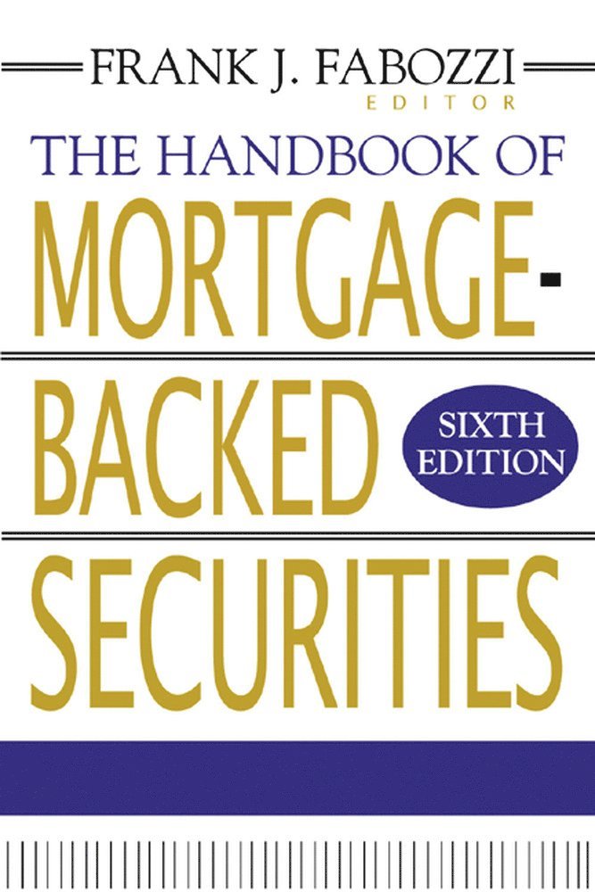 Handbook of Mortgage-Backed Securities