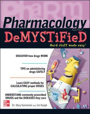 Pharmacology Demystified