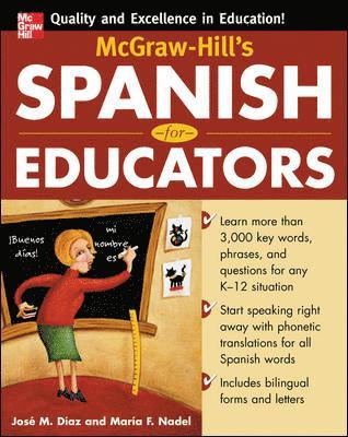 Jose Diaz, Maria F Nadel - Diaz, J: McGraw-Hill's Spanish for Educators (Book Only), Häftad