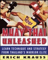 bokomslag Muay Thai Unleashed