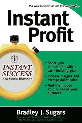 Bradley Sugars, Brad Sugars - Instant Profit, Häftad