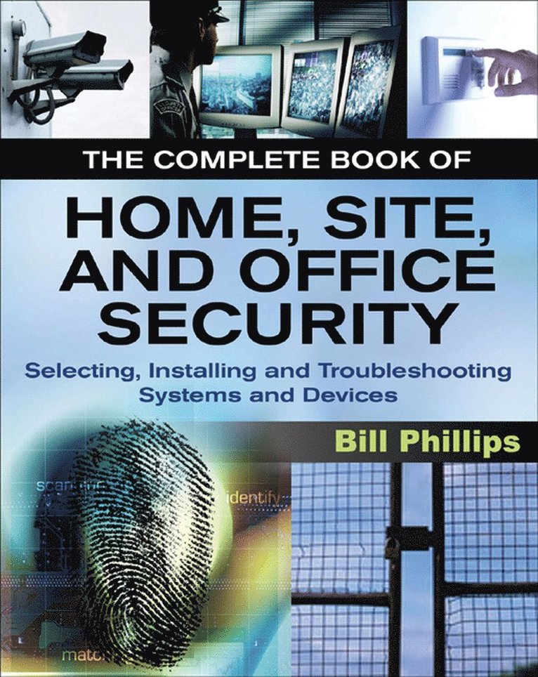 Complete Book of Home, Site and Office Security