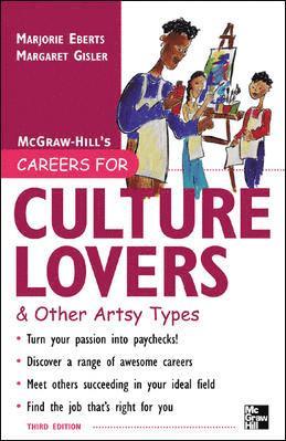 Careers for Culture Lovers & Other Artsy Types, 3rd ed. 1