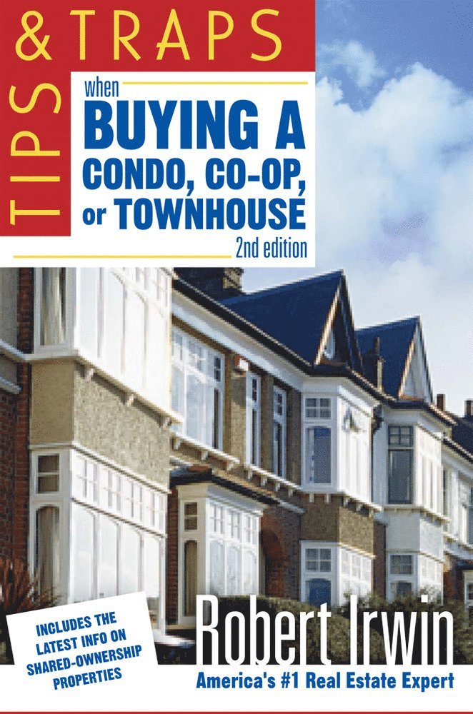 Tips and Traps When Buying a Condo, co-op, or Townhouse 1