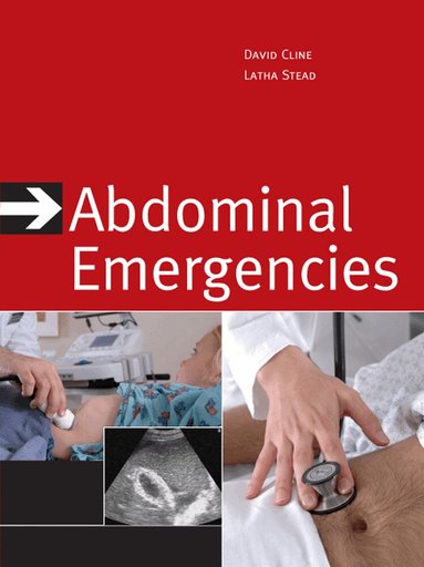David Cline, Latha Ganti - Abdominal Emergencies, Inbunden
