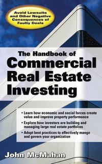 bokomslag The Handbook of Commercial Real Estate Investing