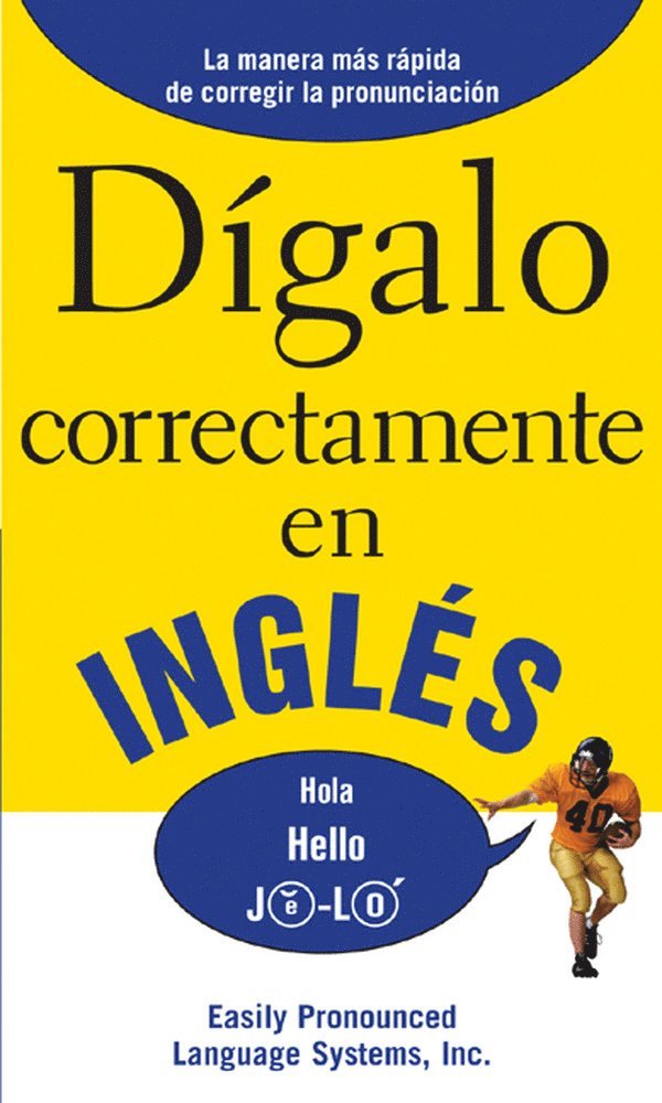 DIGALO CORRECTAMENTE EN INGLES 1