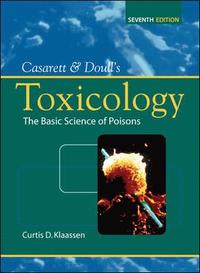 bokomslag Casarett & Doull's Toxicology: The Basic Science of Poisons