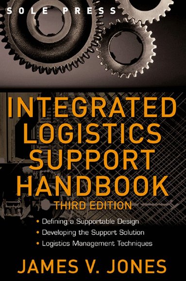 James Jones - Integrated Logistics Support Handbook, Inbunden