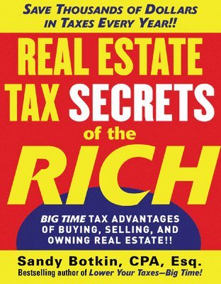 Real Estate Tax Secrets of the Rich 1