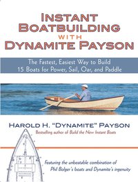 bokomslag Instant Boatbuilding with Dynamite Payson