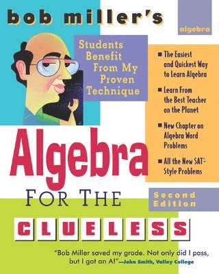 Bob Miller's Algebra for the Clueless, 2nd edition 1